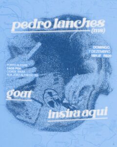 Pedro Lanches (MS) + G.O.A.T. + insira aqui no Caos!