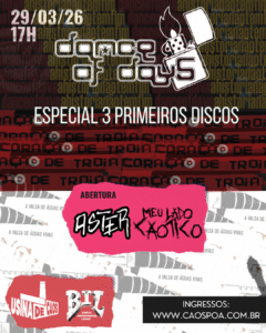 Dance of Days Especial 3 primeiros discos! + Aster e Meu Lado Caótico! Dance of Days Especial 3 primeiros discos! + Aster e Meu Lado Caótico!