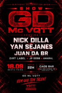 ANIVERSÁRIO DO GD MC VQTT — NO CAOS BAR