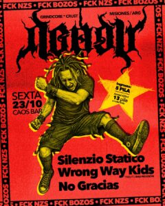Deadly (Argentina) + Silenzio Statico, Wrong Way Kids e No Gracias!